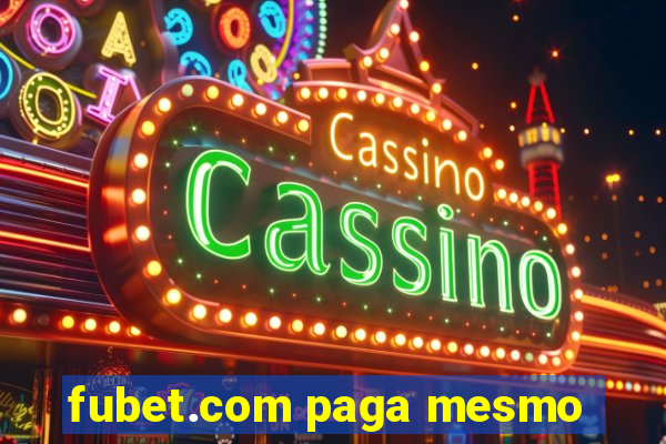 fubet.com paga mesmo